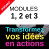 Atelier-Formation "Transformez vos idées en actions !" - Modules 1, 2 et 3